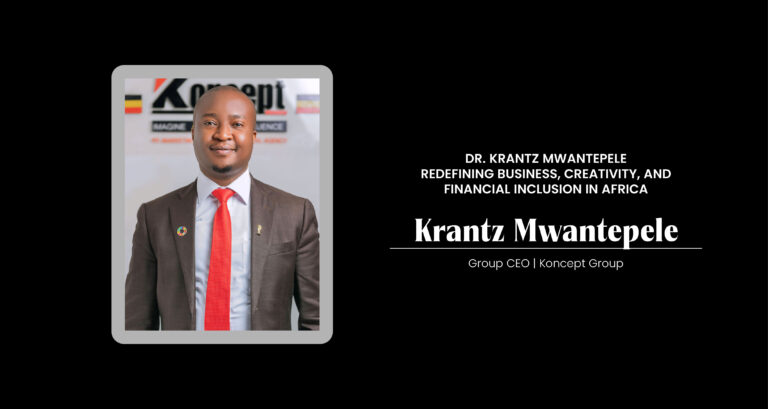 Dr. Krantz Mwantepele, CEO of KONCEPT Group