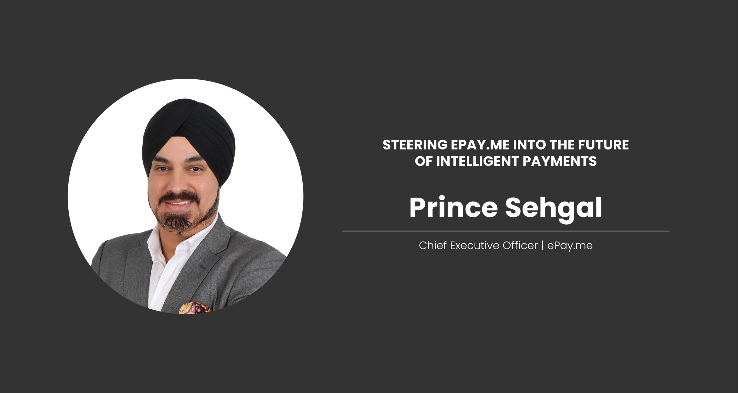 Prince Sehgal fintech leadership