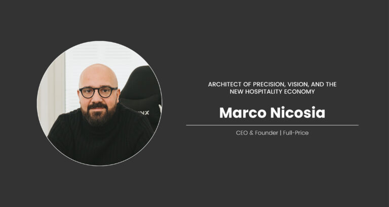 Marco Nicosia: Architect of Precision, Vision, and the New Hospitality Economy